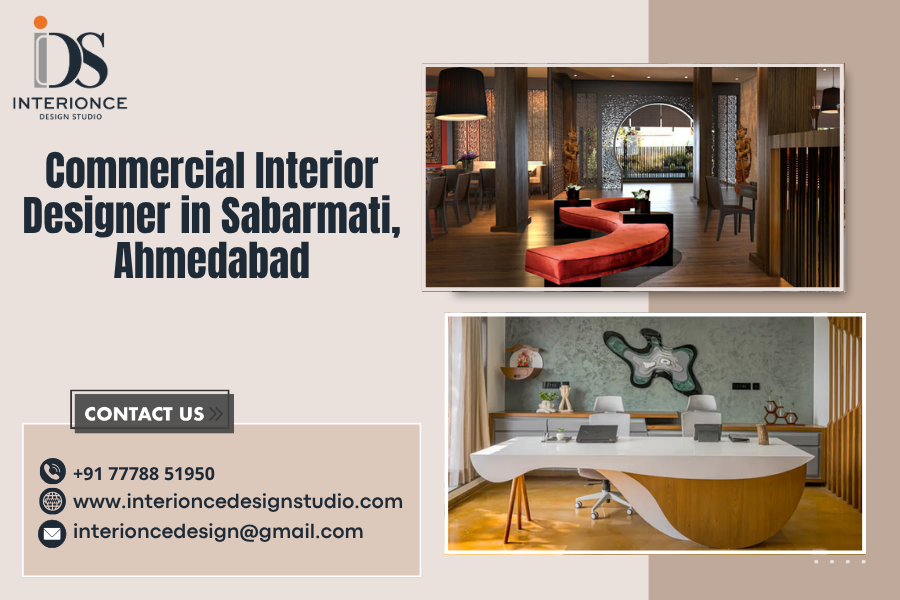 Commercial Interior Designer in Sabarmati, Ahmedabad