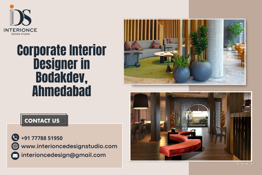 Corporate Interior Designer in Bodakdev, Ahmedabad
