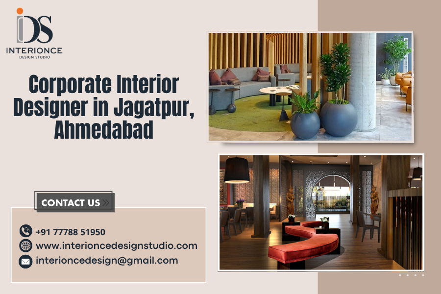 Corporate Interior Designer in Jagatpur, Ahmedabad