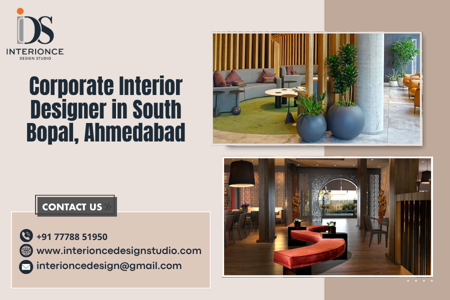 Corporate Interior Designer in South Bopal, Ahmedabad