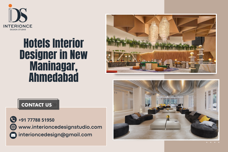 Hotels Interior Designer in New Maninagar, Ahmedabad